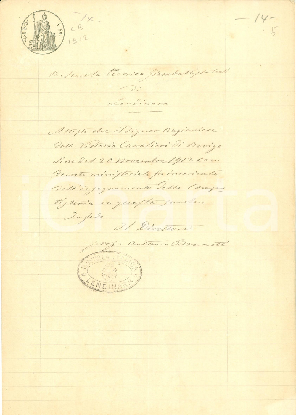 Documento originale, autentico 1912 LENDINARA (RO) Vittorio CAVALIERI insegnante computisteria Scuola Tecnica 1