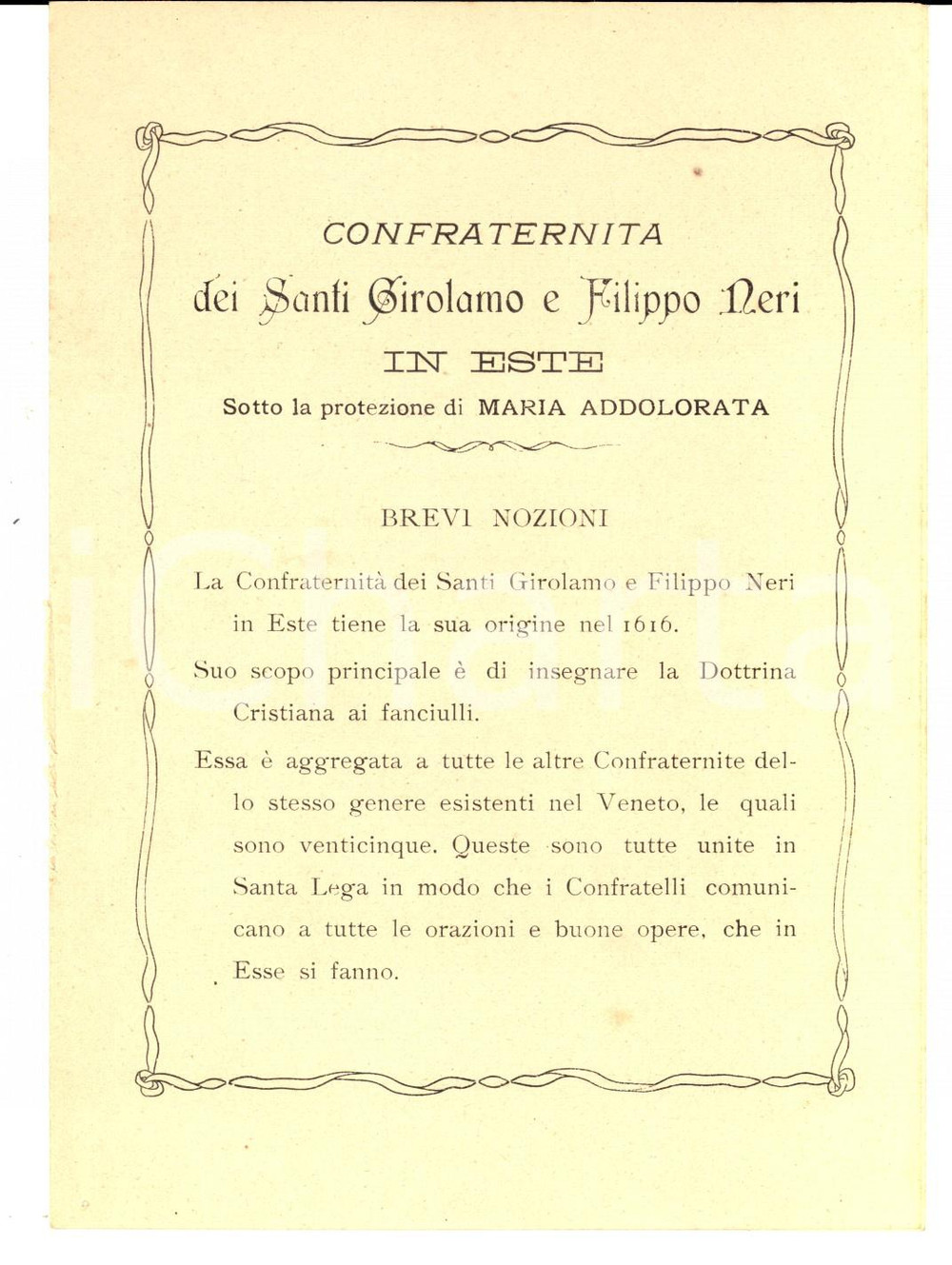 Documento originale, autentico 1907 ESTE Oratorio SS. GEROLAMO E FILIPPO NERI Nozioni sulla confraternita 1