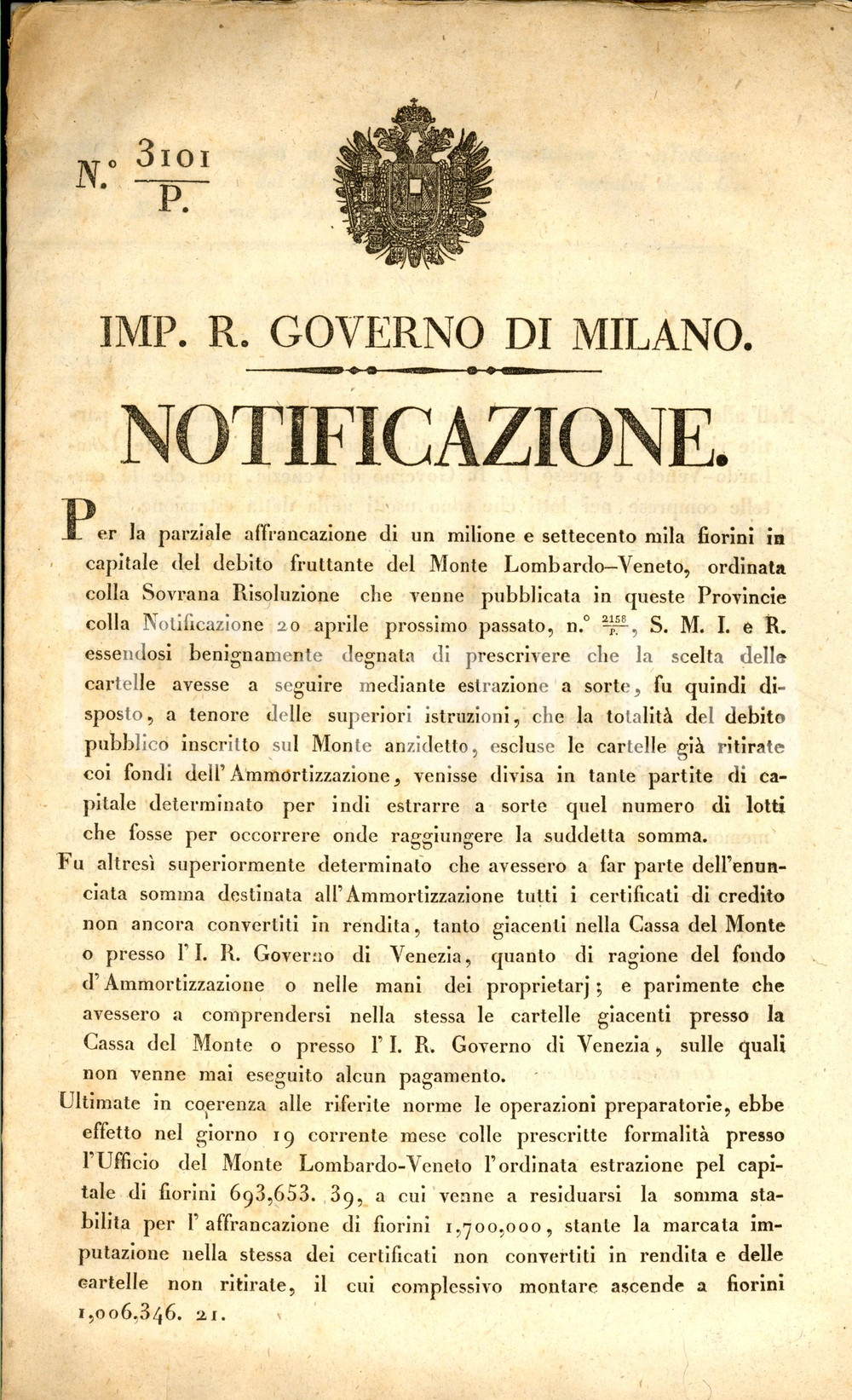 Documento originale, autentico 1830 MILANO Parziale affrancazione debito Monte LOMBARDO-VENETO 40 pp. RARO 1