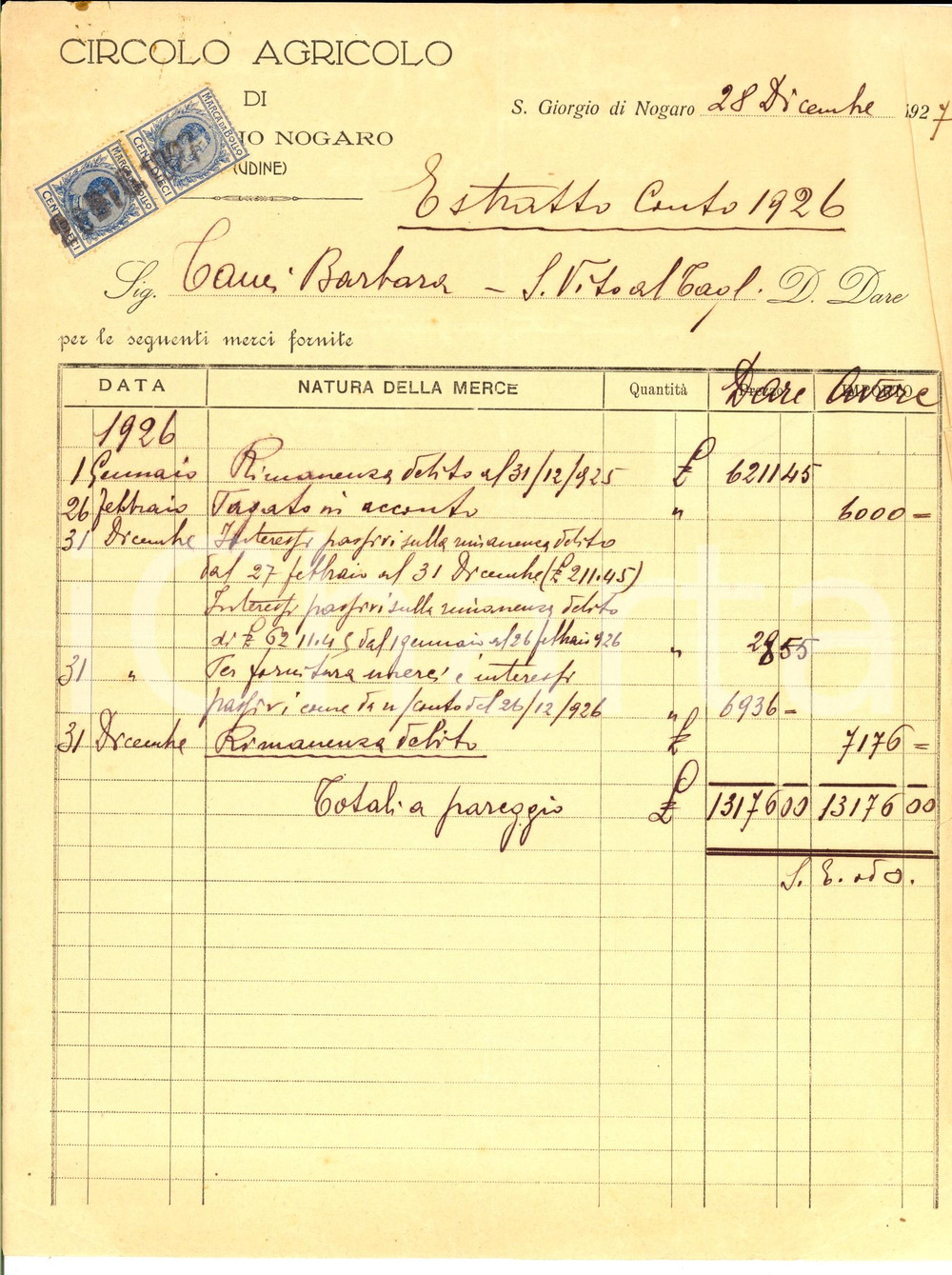 Documento originale, autentico 1927 SAN GIORGIO DI NOGARO UD Estratto conto circolo agricolo Carta intestata 1