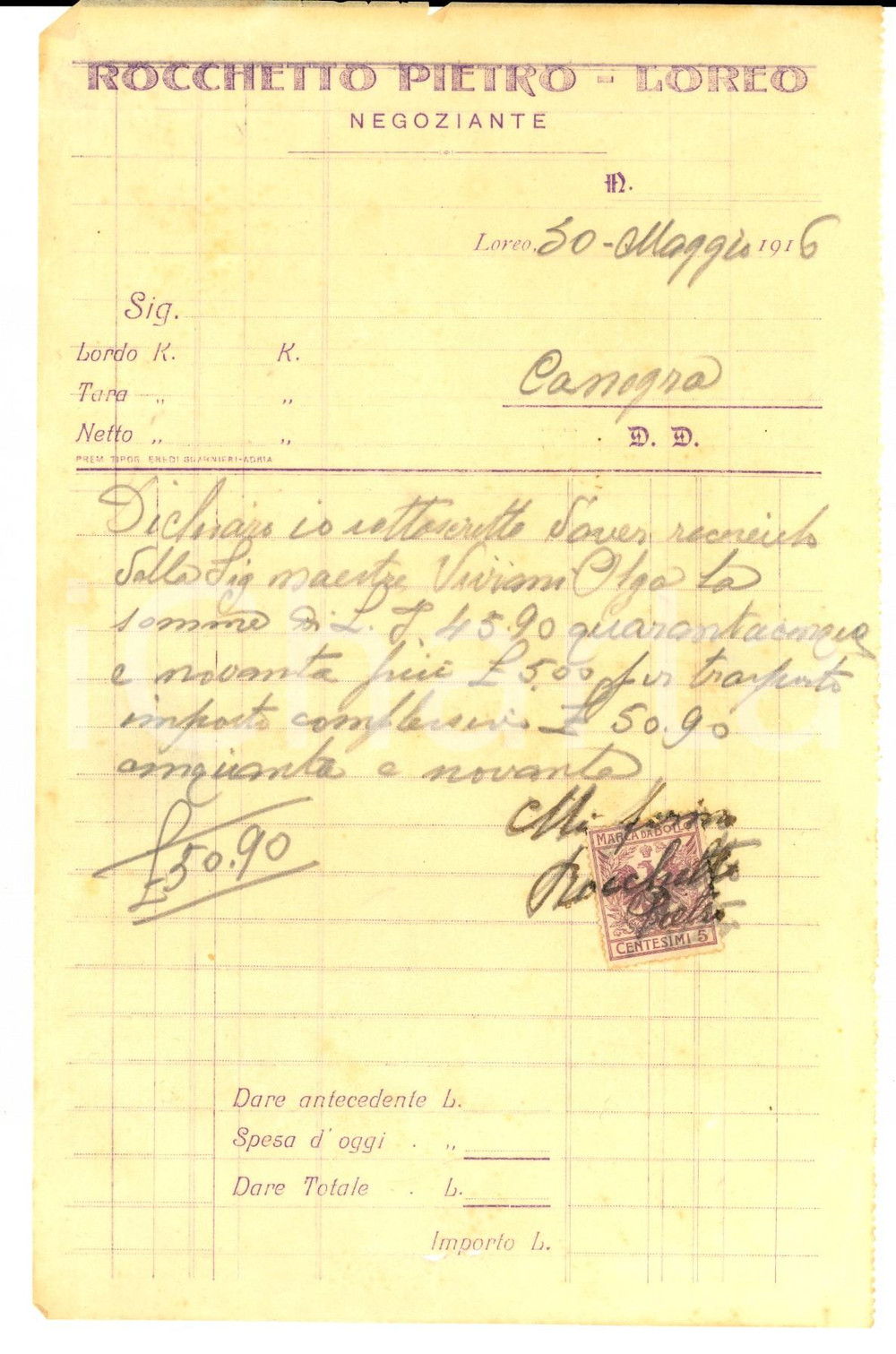 Documento originale, autentico 1916 LOREO RO Negoziante Pietro ROCCHETTO Ricevuta carta intestata 1