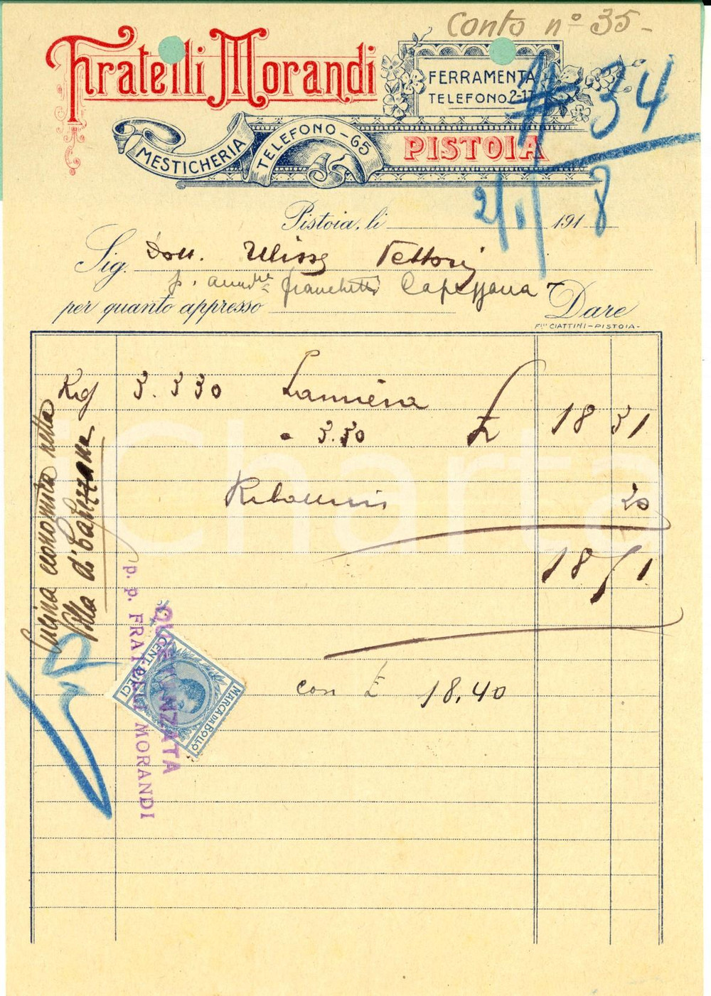 Documento originale, autentico 1918 PISTOIA Ditta FRATELLI MORANDI mesticheria Fattura intestata per lamiera 1