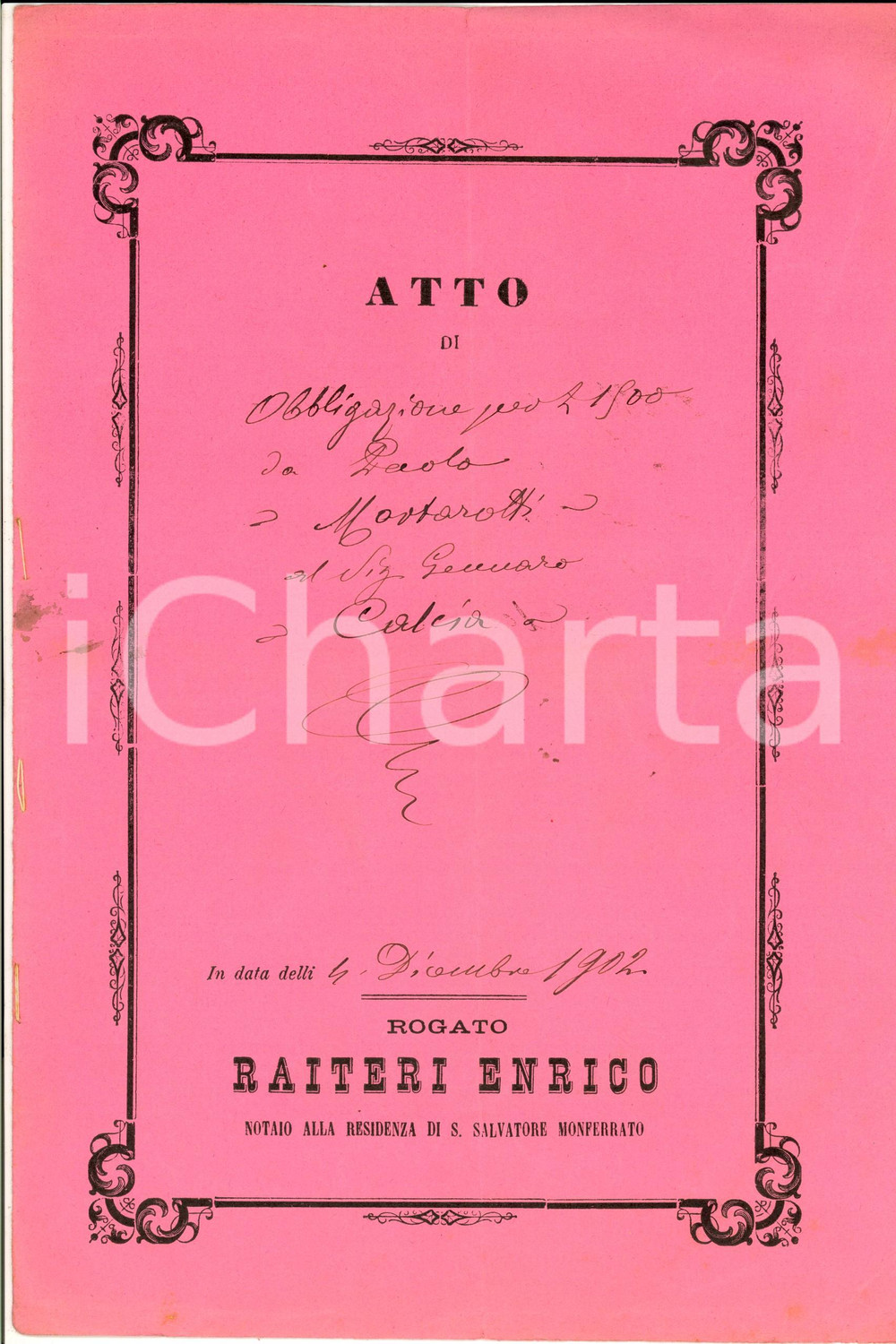 Documento originale, autentico 1902 SAN SALVATORE MONFERRATO Obbligazione Paolo MORTAROTTI pro Gennaro CALCIA 1