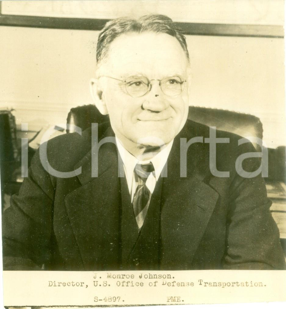 Fotografia d epoca originale 1945 ca USA J. Monroe JOHNSON Director Office of Defense Transportation Foto 1