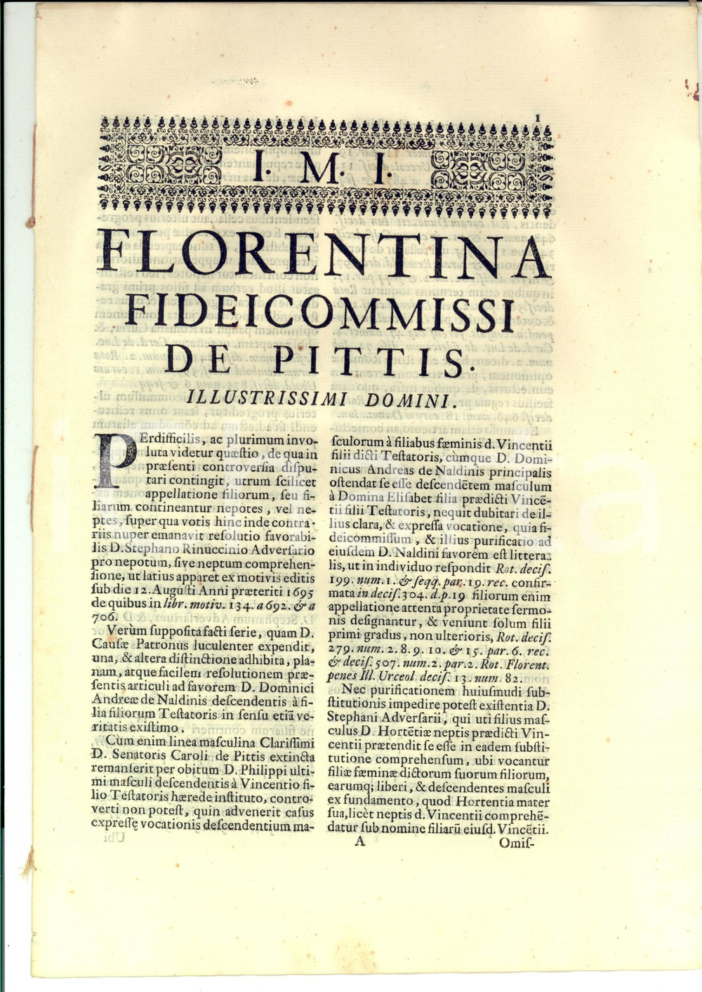 Documento originale, autentico 1696 FIRENZE Stefano RINUCCINI e Andrea NALDINI in lite per ereditÃ  Carlo PITTI 1