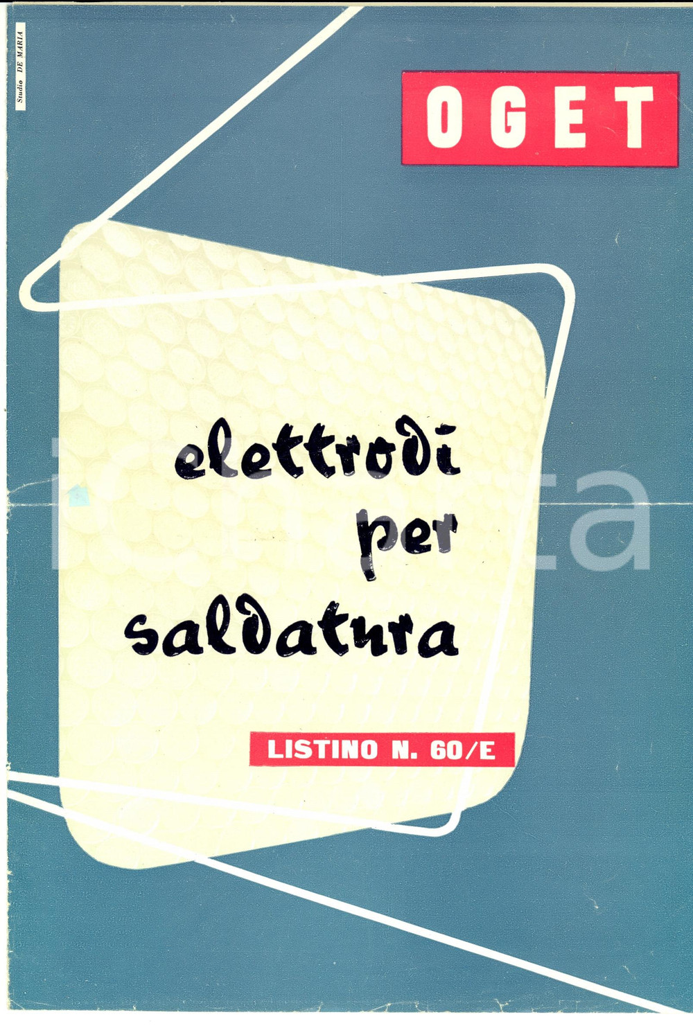 Materiale pubblicitario d’epoca 1960 ca TORINO OGET Listino prezzi Elettrodi per saldatura Pubblicitario 1