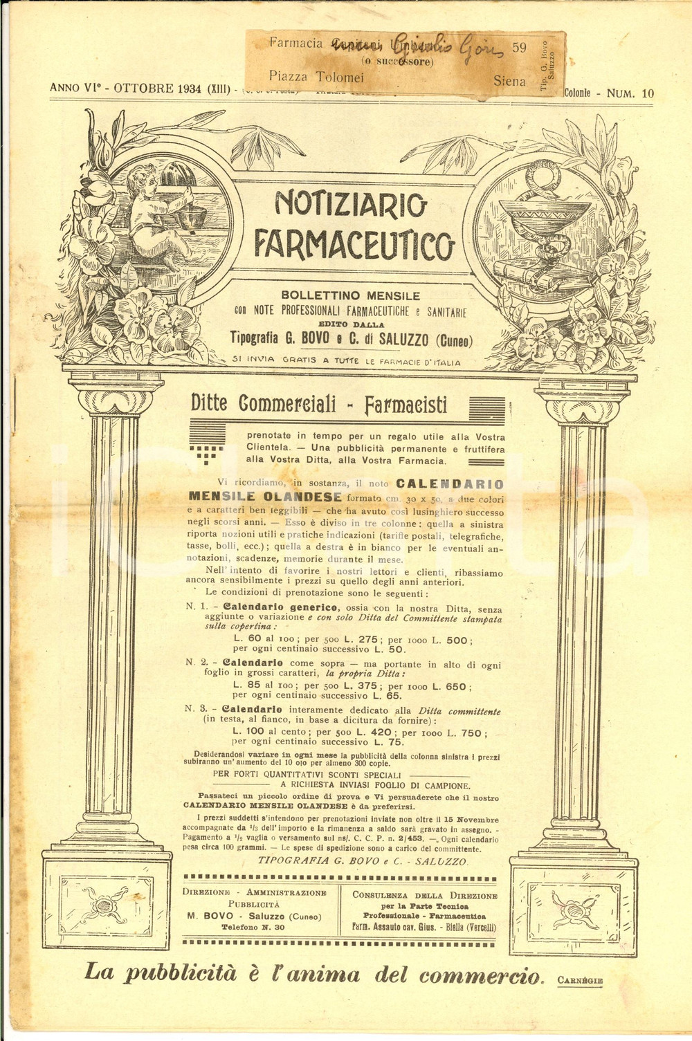 Giornale, rivista storica Ottobre 1934 NOTIZIARIO FARMACEUTICO Desiderata per nuova legge sulle farmacie 1