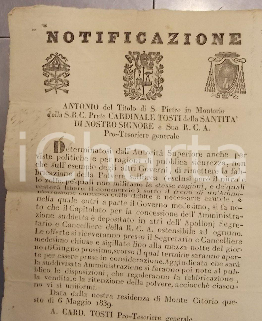 Documento originale, autentico 1839 STATO PONTIFICIO Produzione della polvere da sparo deve essere controllata 1