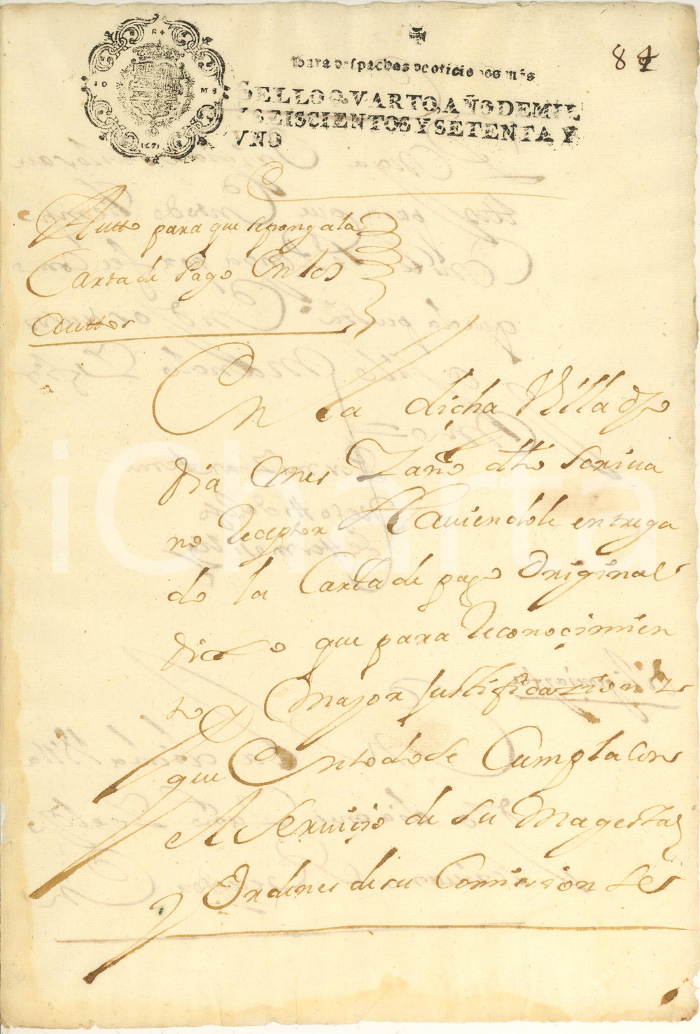 Documento originale, autentico 1671 VALPARAISO ESPANA Para que se ponga a la carta de pago Manuscript 1