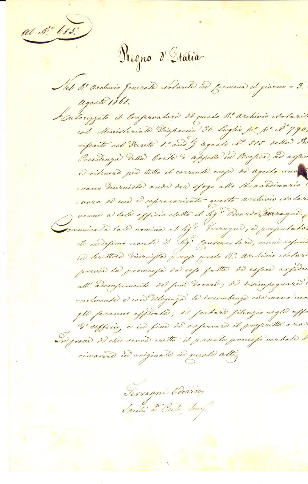 Documento originale, autentico 1868 CREMONA Odoardo FERRAGNI scrivano diurnista per esigenze Archivio Notarile 1