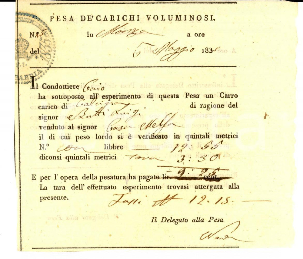Documento originale, autentico 1835 MONZA Pesa di carichi voluminosi  Carro di calcina Ricevuta 1