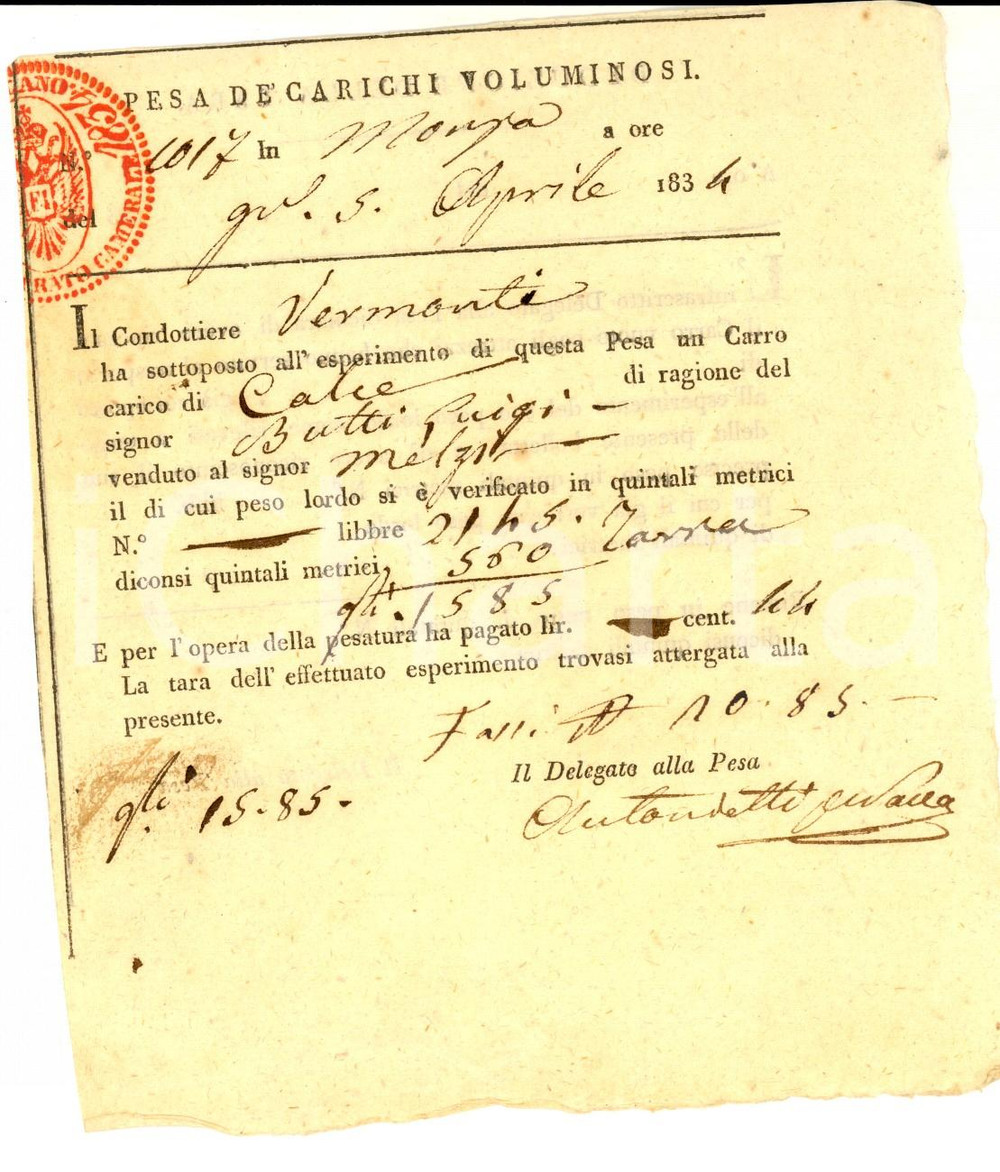 Documento originale, autentico 1834 MONZA Pesa di carichi voluminosi  Carro di calce Luigi BUTTI Ricevuta 1