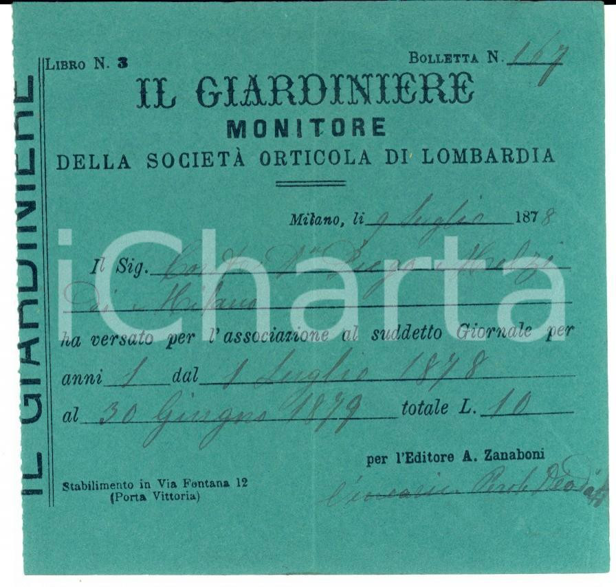 Documento originale, autentico 1879 MILANO IL GIARDINIERE Abbonamento giornale conte Diego MELZI Ricevuta 1