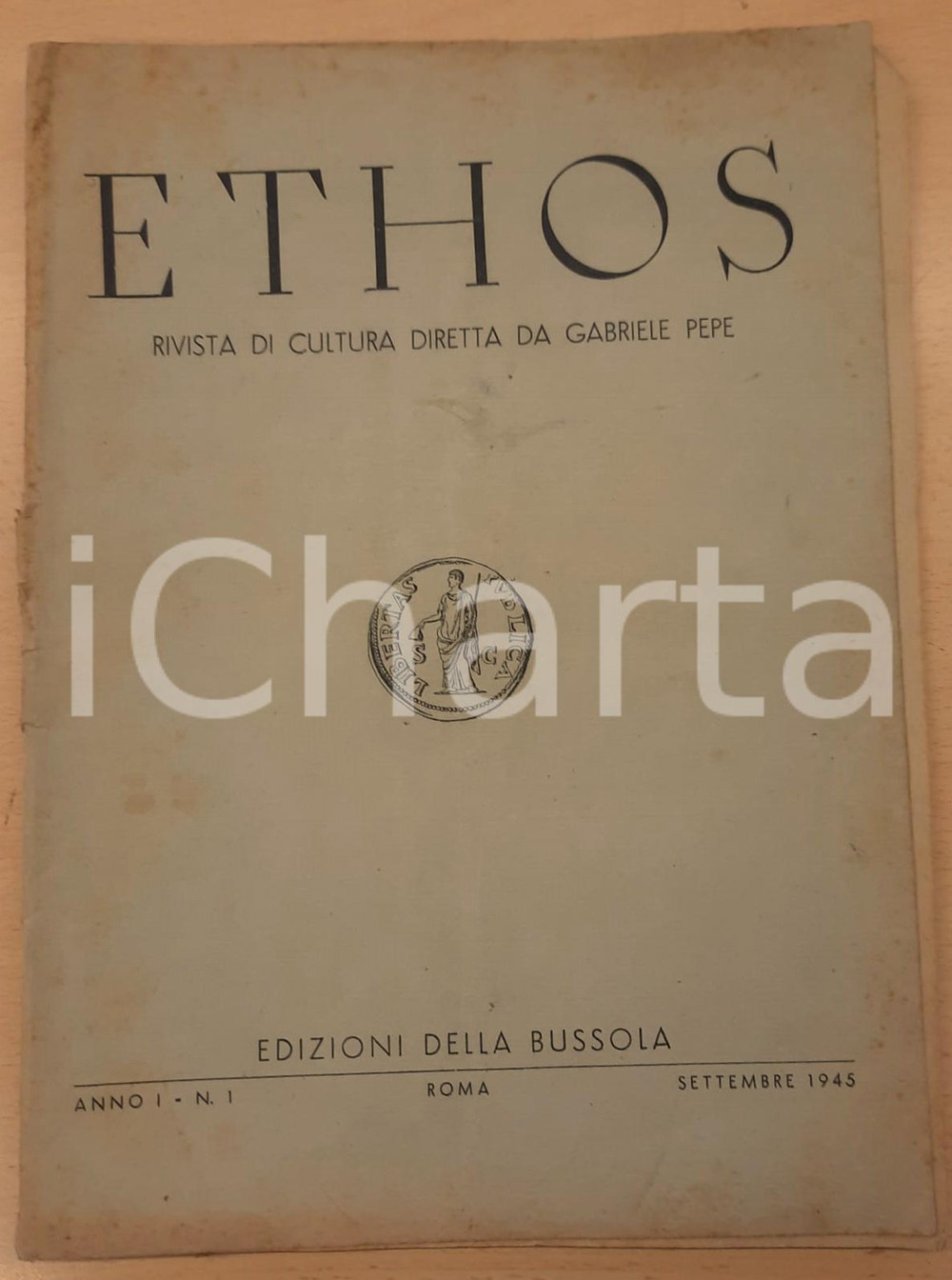Giornale, rivista storica 1945 ETHOS Governi di filosofi  Teologia di Calvino Rivista cultura anno I n°1 1
