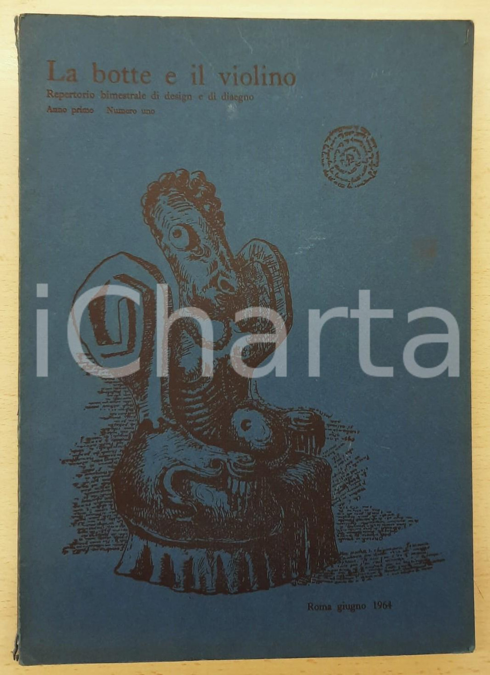 Giornale, rivista storica 1964 LA BOTTE E IL VIOLINO D Annunzio arredatore  Marcello NIZZOLI Anno I n° 1 1
