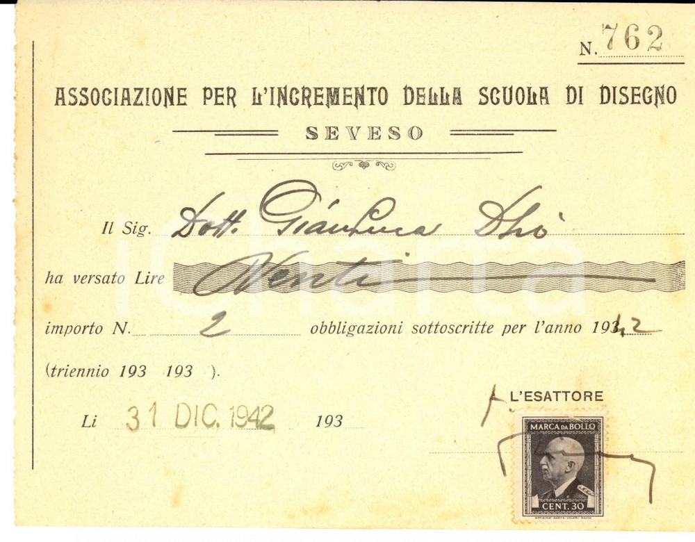 Documento originale, autentico 1942 SEVESO MB Versamento Gianluca DHO a Associazione per Scuola di Disegno 1