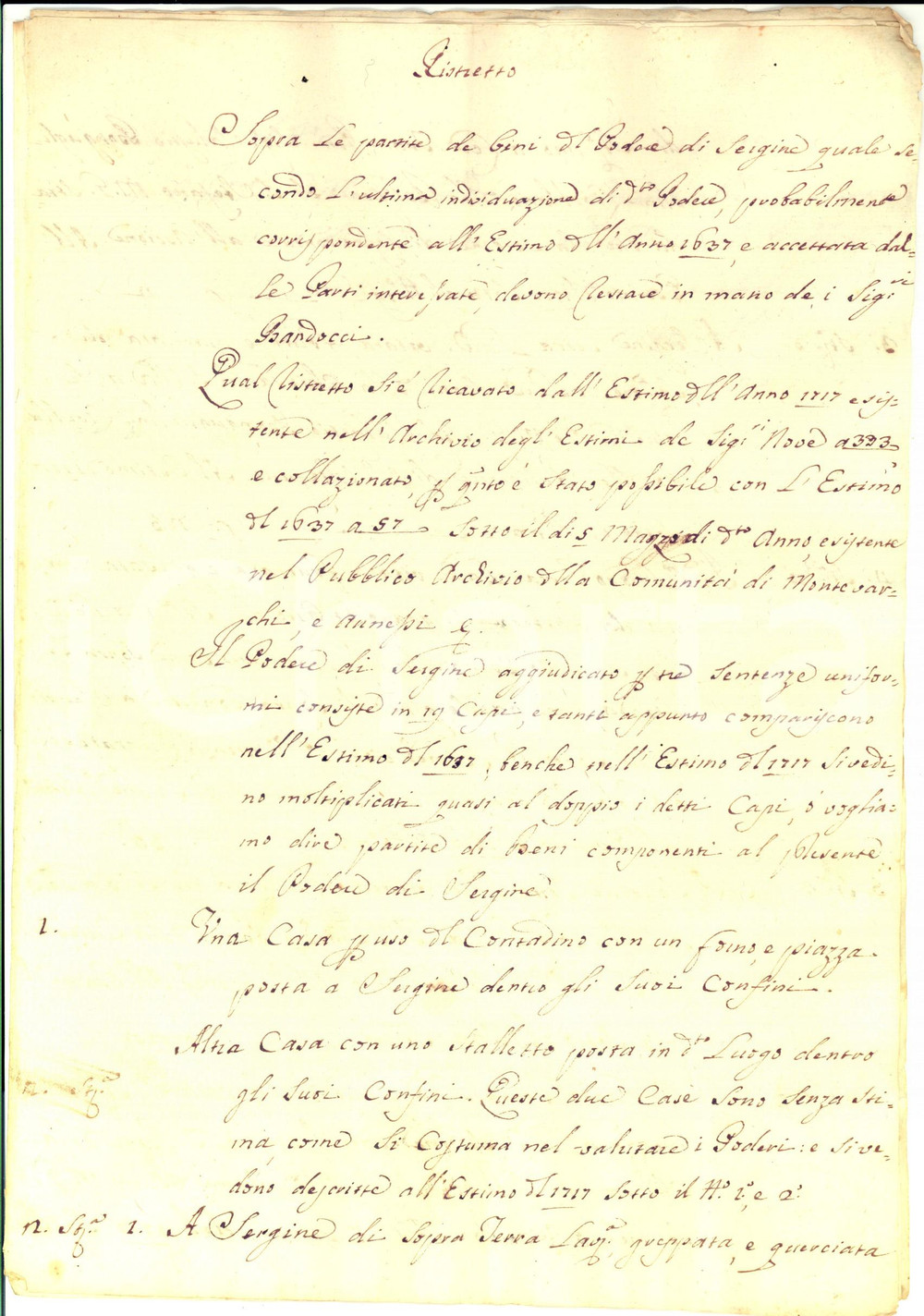 Documento originale, autentico 1720 ca SERGINE AR Beni della famiglia BANDOCCI e dei Padri di SAN LORENZO 1