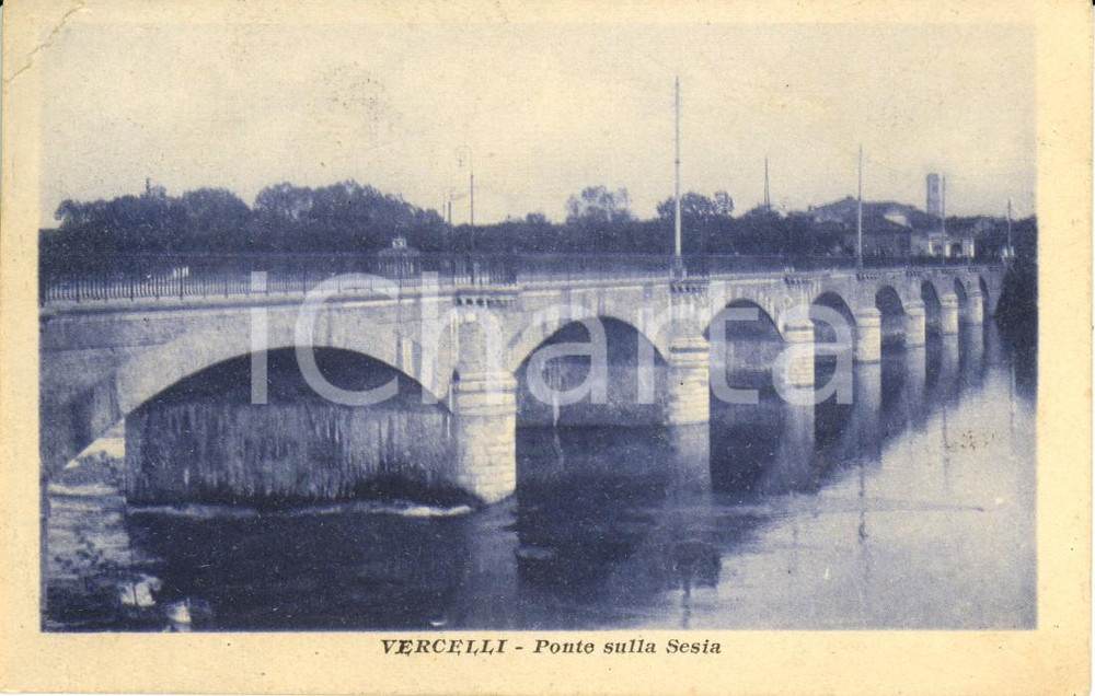 Cartolina originale da collezione 1917 VERCELLI Veduta del ponte sul fiume SESIA Cartolina postale FP VG 1
