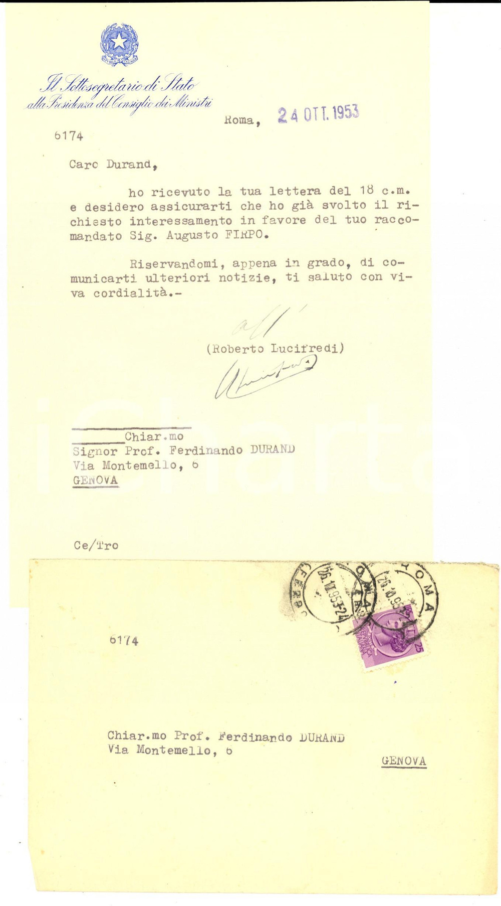 Autografo originale 1953 ROMA Roberto LUCIFREDI rassicura Ferdinando DURAND per un amico Autografo 1