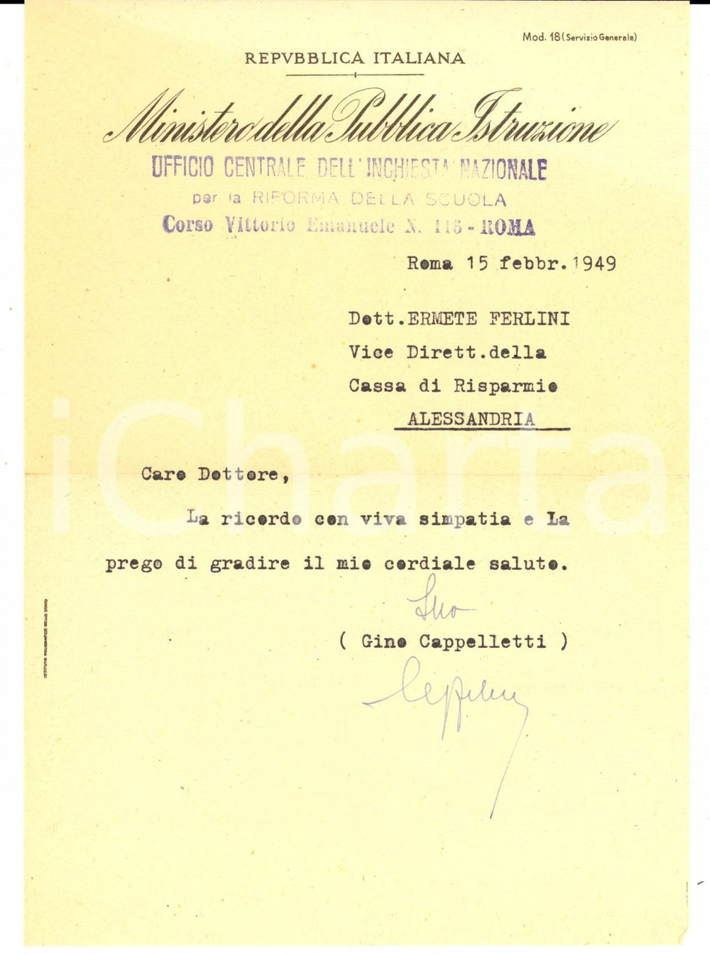 Autografo originale 1949 MINISTERO PUBBLICA ISTRUZIONE Lettera saluti Gino CAPPELLETTI Autografo 1