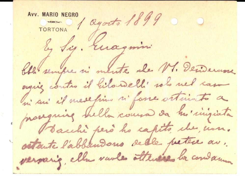 Autografo originale 1899 TORTONA Avv. Mario NEGRO su una causa in corso Cartolina AUTOGRAFA 1