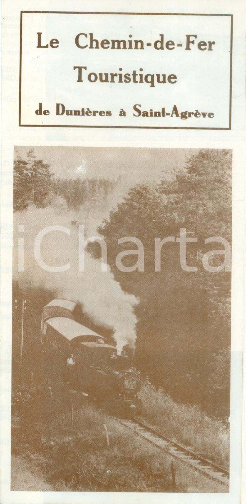 Materiale pubblicitario d’epoca 1970 ca FERROVIE FRANCESI Ferrova turistica da DUNIERES a SAINTAGREVE Opuscolo 1