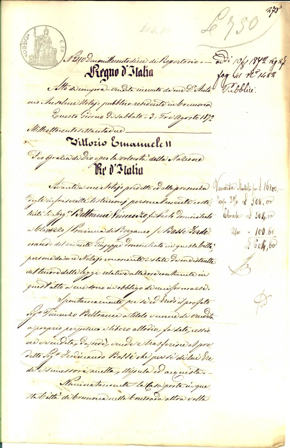 Documento originale, autentico 1872 CREMONA Vincenzo BELTRAMI vende casa a Ferdinando BASSI in via del GINNASIO 1