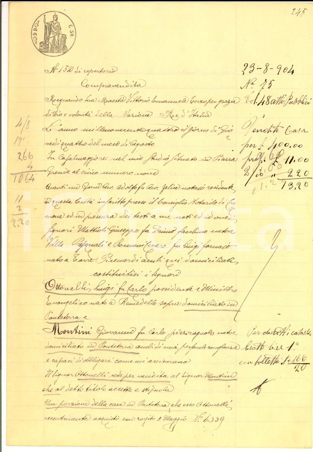 Documento originale, autentico 1904 PONTETERRA MN Luigi OTTONELLI vende porzione casa a Giovanni MONTINI 1