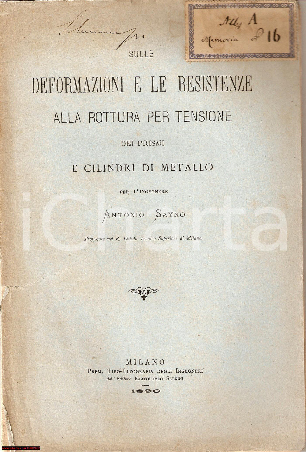 Libro, pubblicazione d'epoca 1890 Antonio SAYNO Deformazion ie resistenze dei prismi di metallo 1