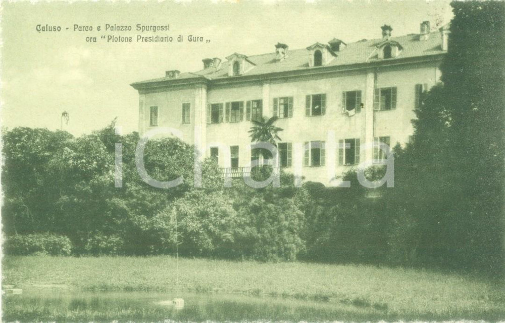 Cartolina originale da collezione 1917 CALUSO TO Palazzo SPURGAZZI Plotone Presidiario di Cura Cartolina  1 1