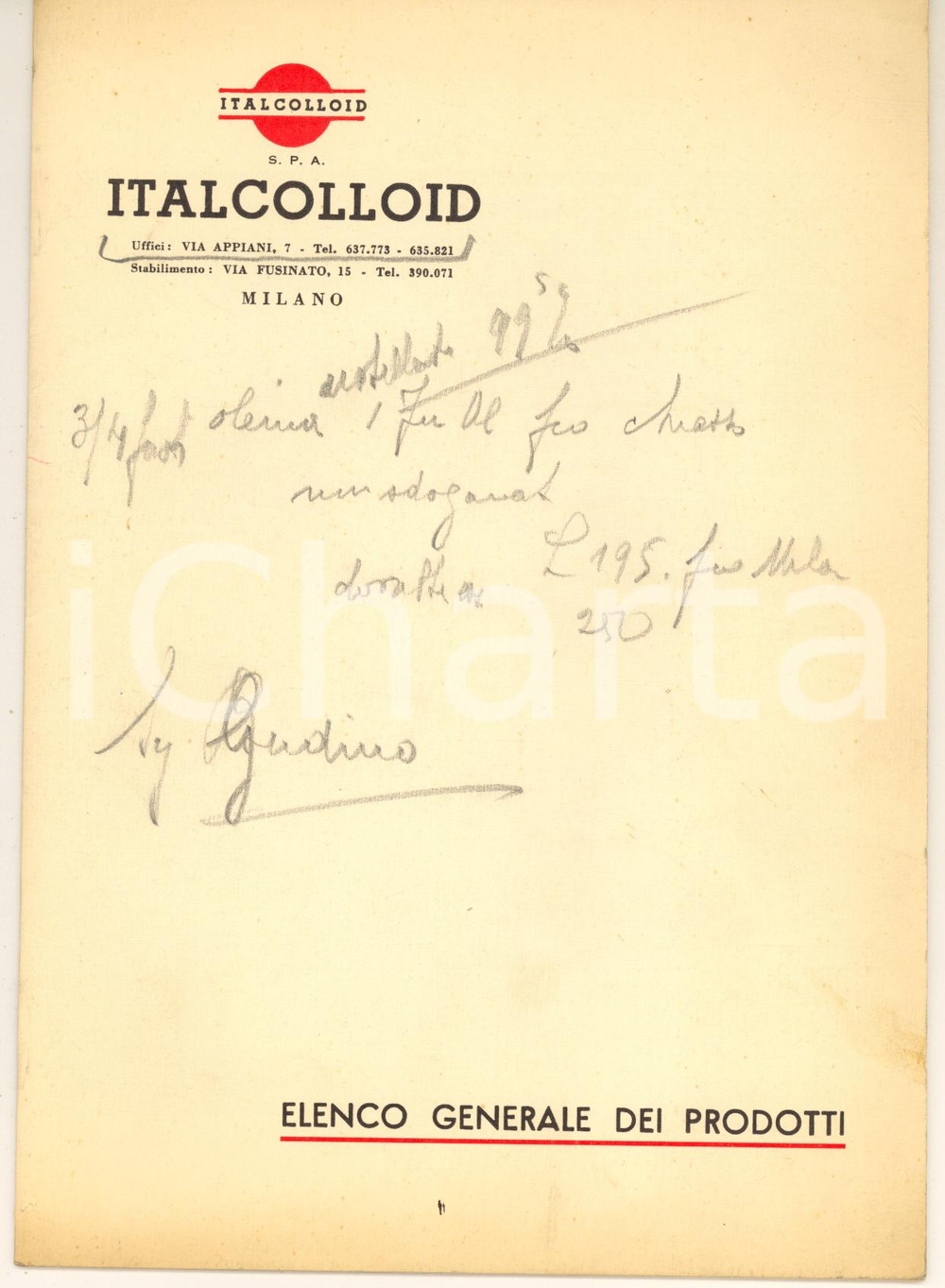 Materiale pubblicitario d’epoca 1950 ca MILANO Via Appiani 7 ITALCOLLOID Elenco generale dei prodotti 14 pp. 1