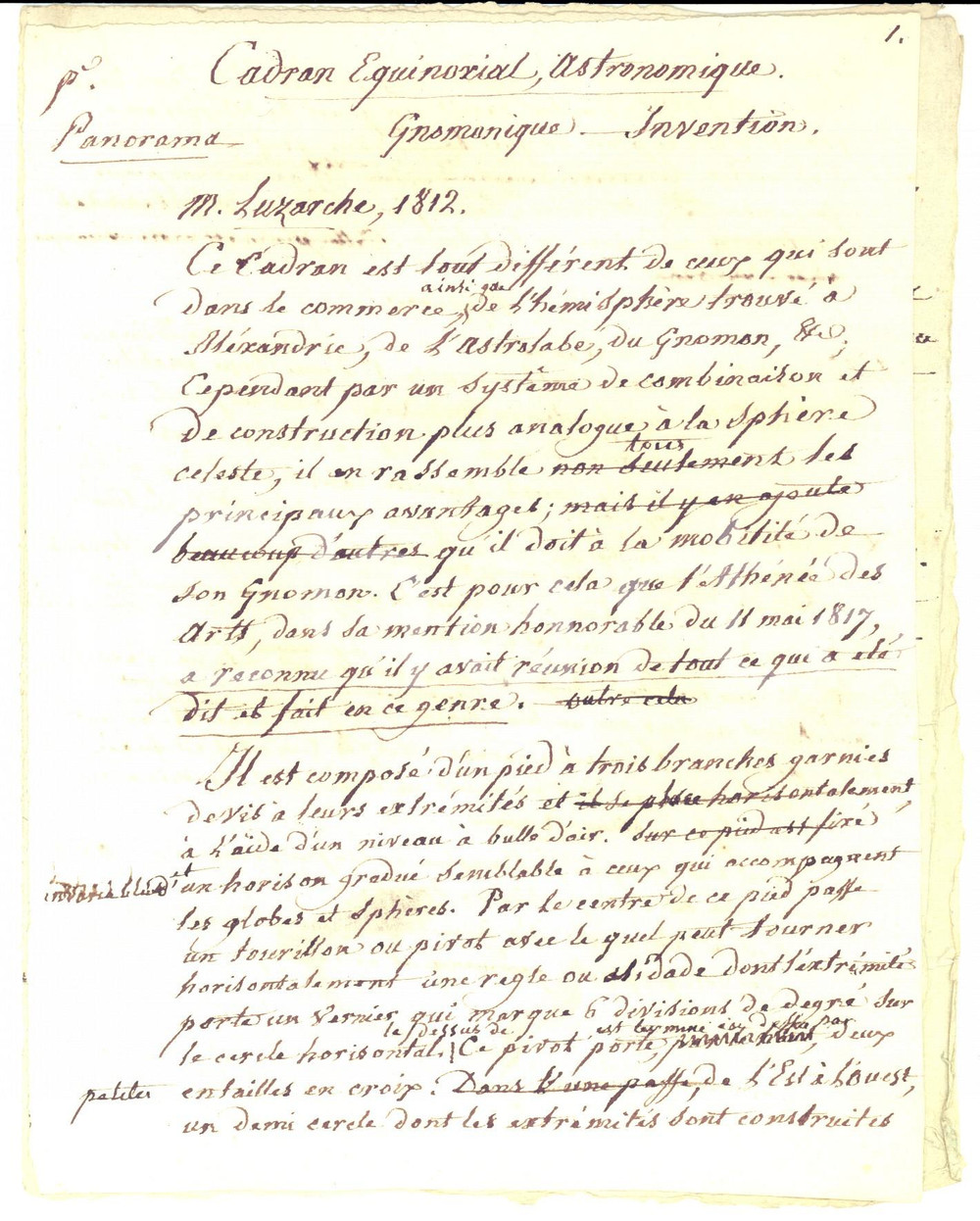 1820 ca ANONIMO ASTRONOMIA Sul quadrante equinoziale di LUZARCHE *Manoscritto Bozza manoscritta, probabilmente redatta per un breve saggio o per un discorso di presentazione, relativa all'invenzione del 1812 di Luzarche (un quadrante equinoziale).Fitta di correzioni manoscritte.CONDIZIONI: GPAGINE:  5 facciate    originale e autentica 1
