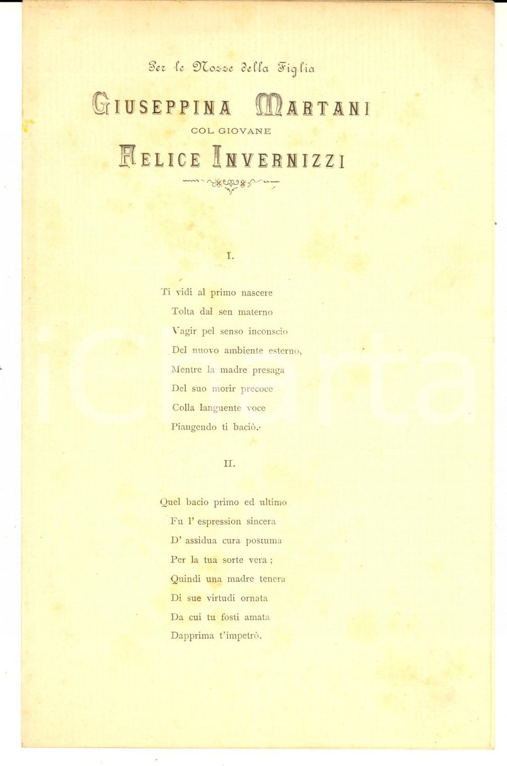 1890 ca LODI Nozze Giuseppina MARTANI - Felice INVERNIZZI Poemetto dedicatorio 3 Pubblicazione dedicatoria d'epoca.CONDIZIONI: FAIR (piegatura centrale e alcune macchie)PAGINE: 4    originale e autentica 1