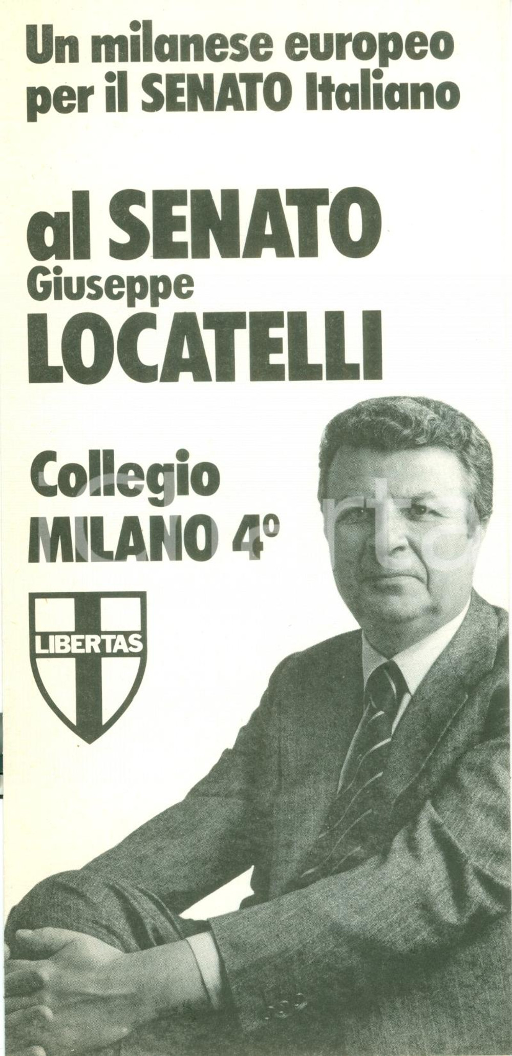Materiale pubblicitario d’epoca 1979 MILANO ELEZIONI POLITICHE DC Votate Giuseppe LOCATELLI milanese europeo 1