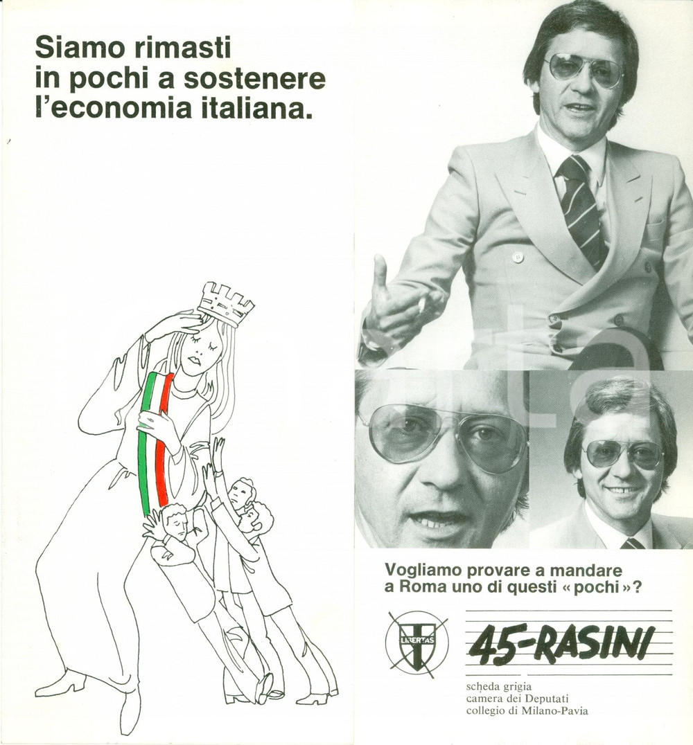 Materiale pubblicitario d’epoca 1979 MILANO ELEZIONI POLITICHE DC Votate Walter RASINI industriale per economia 1