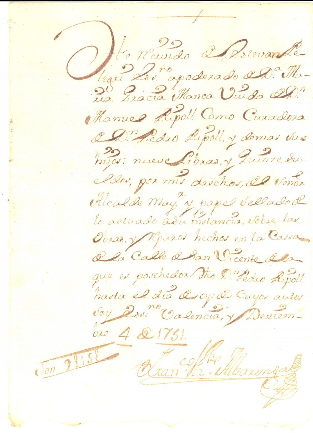 Documento originale, autentico 1751 VALENCIA Conto Francisco Vicente ALVARENGA a donna Maria Grazia MANCA 1