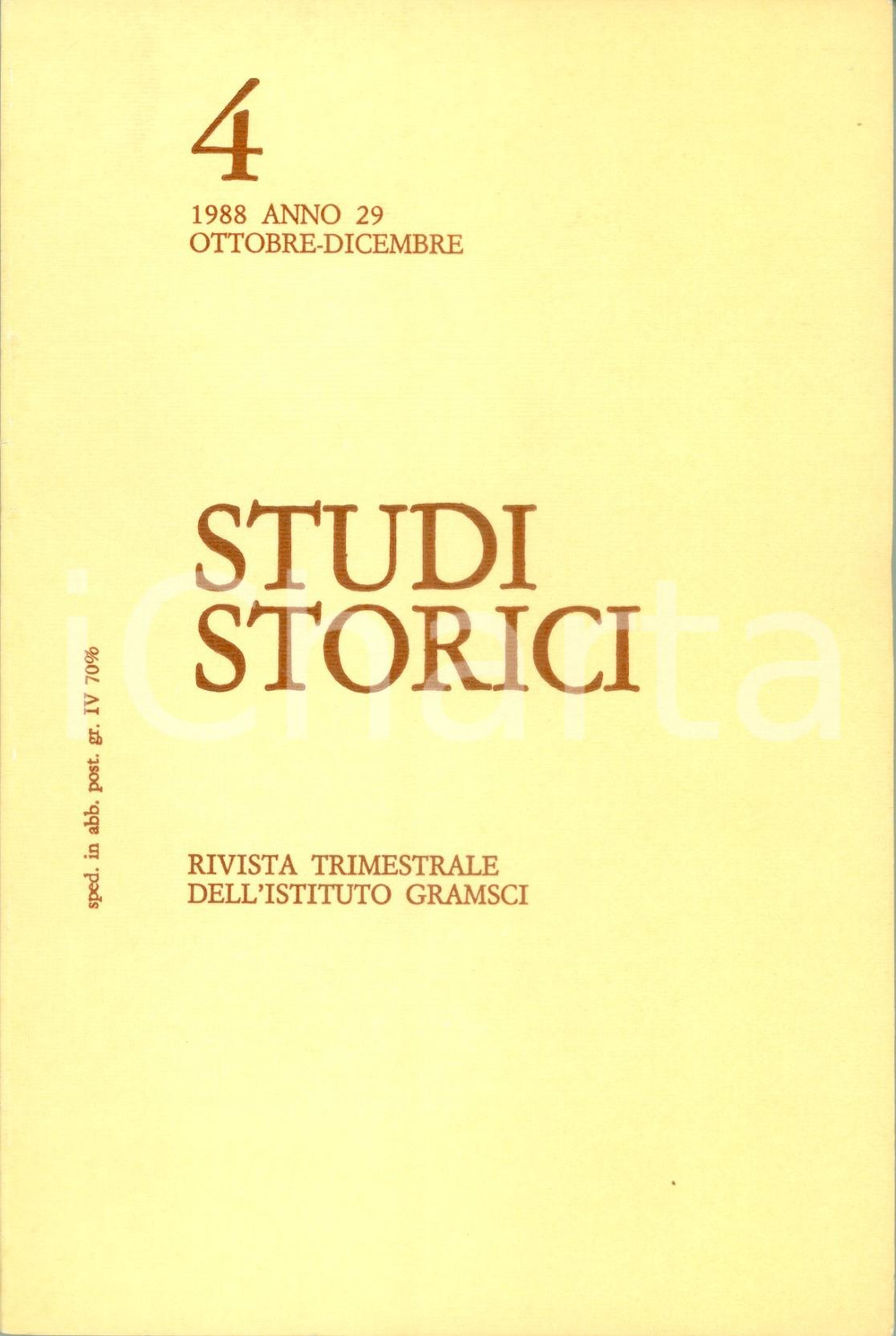 Libro, pubblicazione d epoca 1988 ISTITUTO GRAMSCI Studi Storici Giovanni MICCOLI Leggi razziali 1938 1