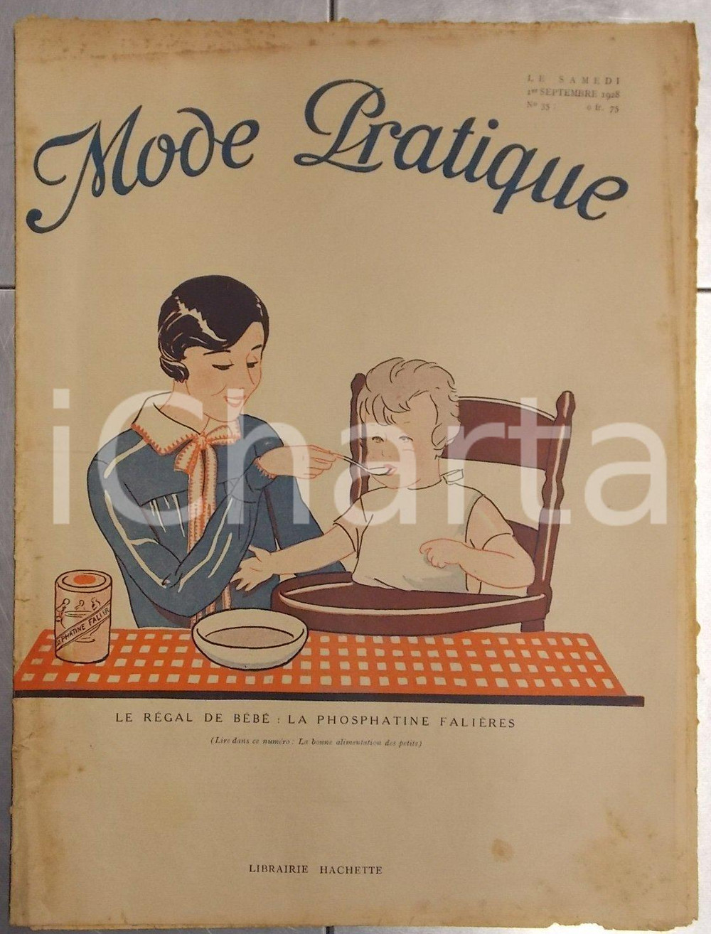 Giornale, rivista storica Septembre 1928 PARIS MODE PRATIQUE Journal femme et maison Phosphatine FALIERES 1