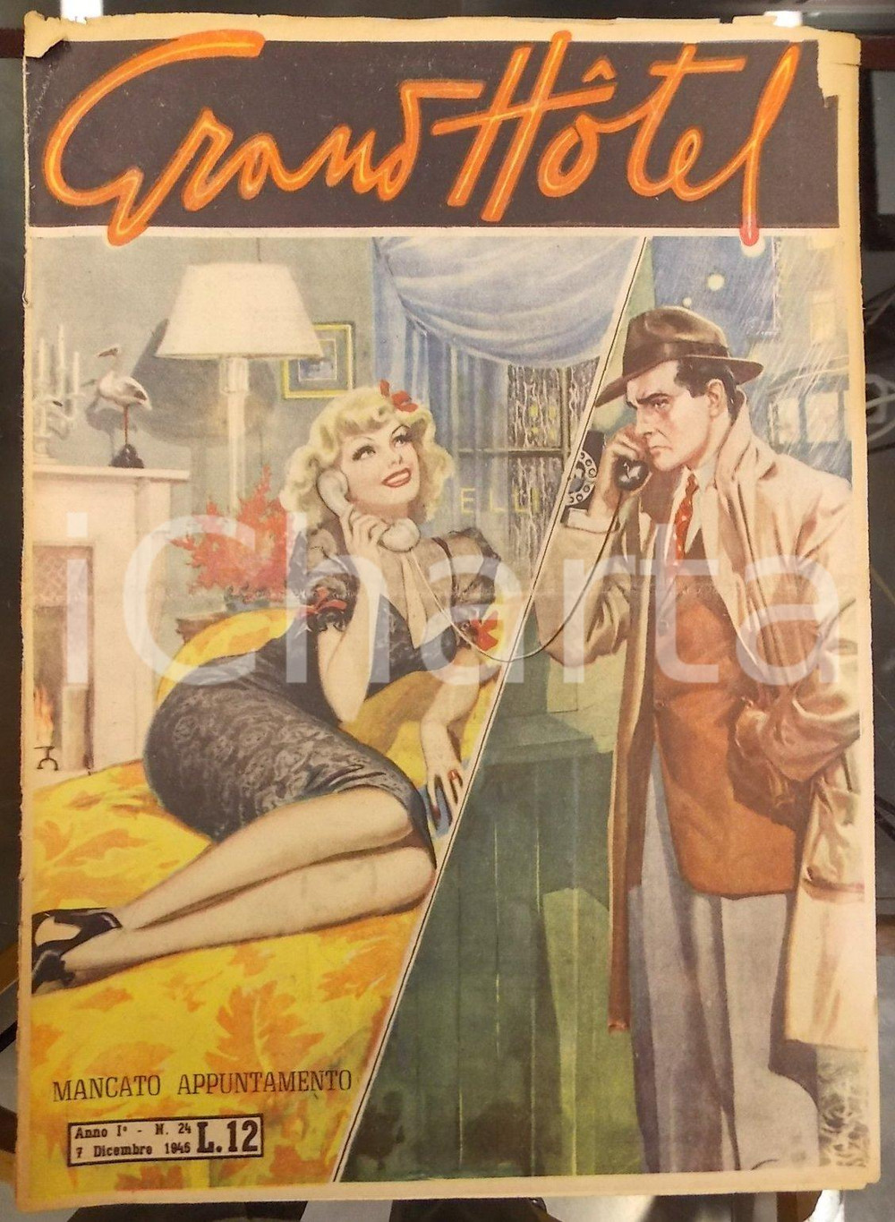 Giornale, rivista storica 1946 GRAND HOTEL Rivista rosa ILLUSTRATA Anno I n°24 Mancato appuntamento 1