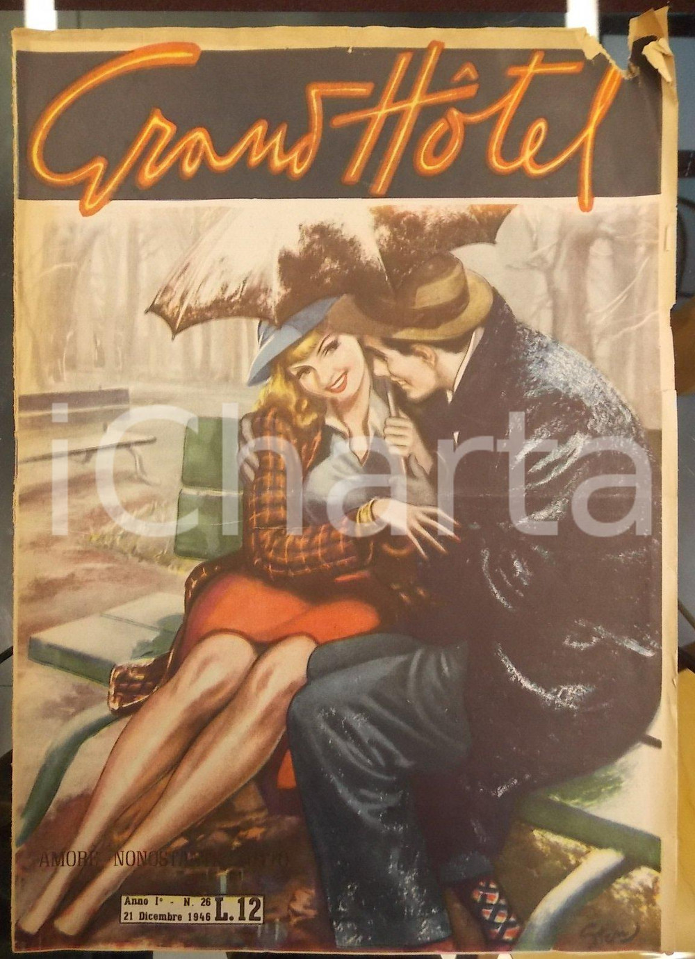 Giornale, rivista storica 1946 GRAND HOTEL Rivista romanzi ILLUSTRATA Anno I n°26 Amore nonostante tutto 1