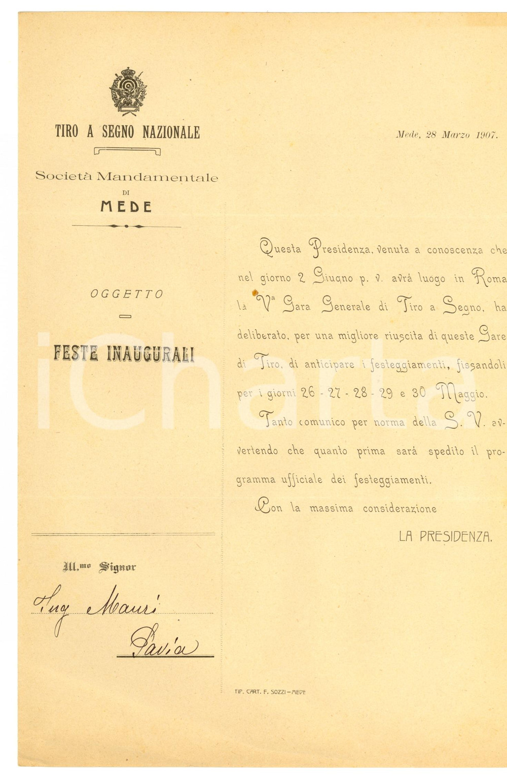 Documento originale, autentico 1907 MEDE PV Feste inaugurali TIRO A SEGNO Nazionale  Lettera 1