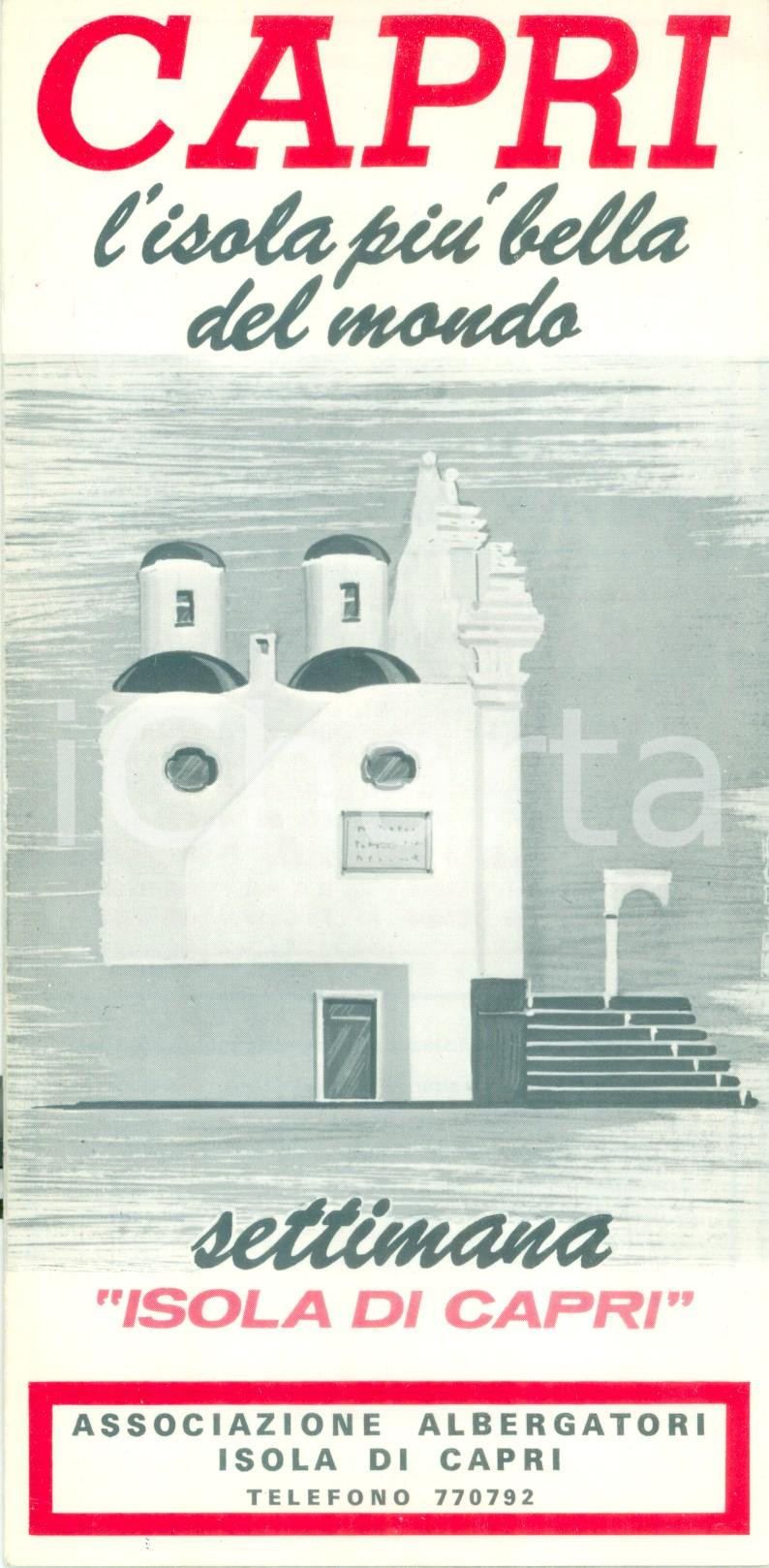 Materiale pubblicitario d’epoca 1960 ca CAPRI L isola più bella del mondo Associazione Albergatori Opuscolo 1