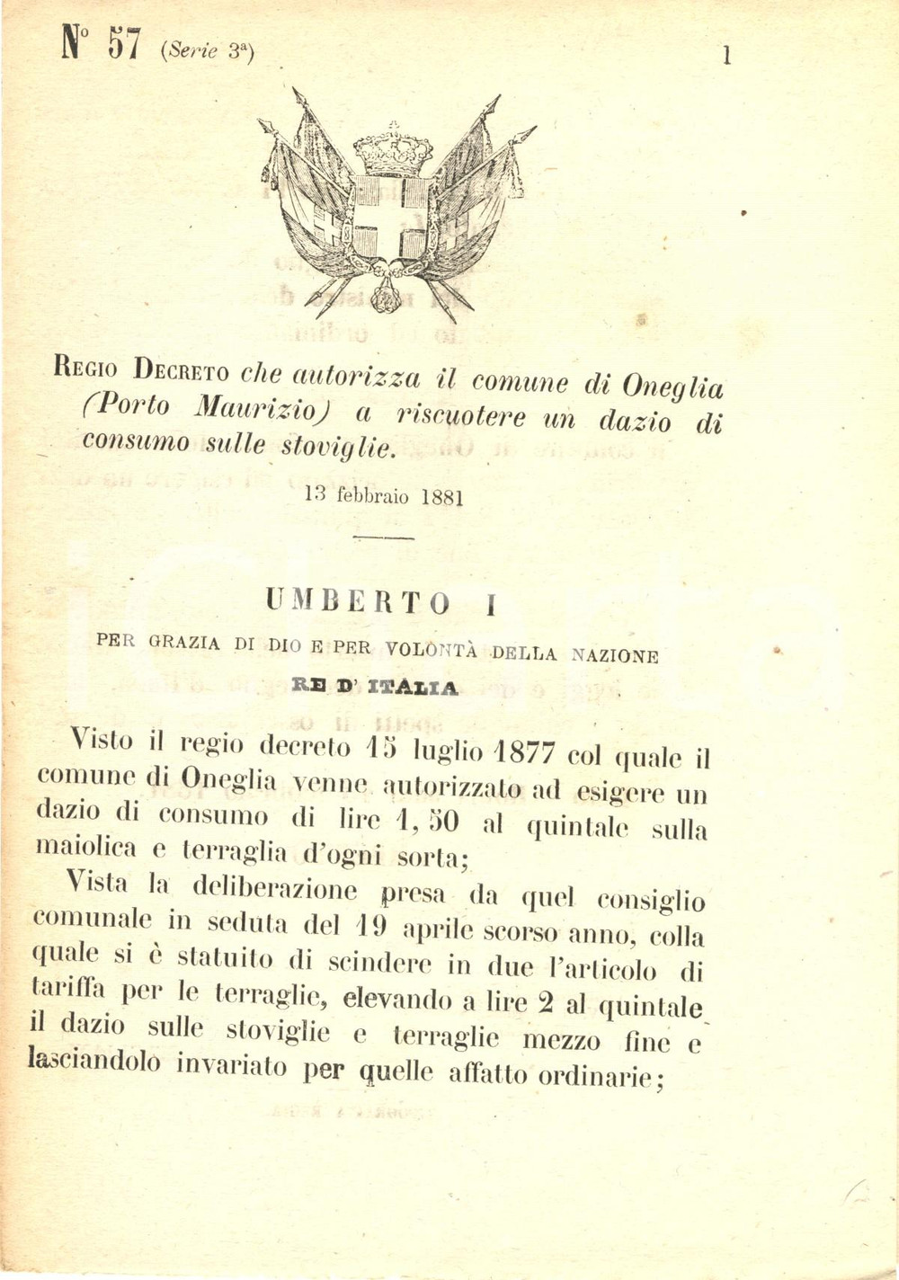 Documento originale, autentico 1881 ONEGLIA IM Concessione facoltÃ  di dazio su stoviglie Decreto 1