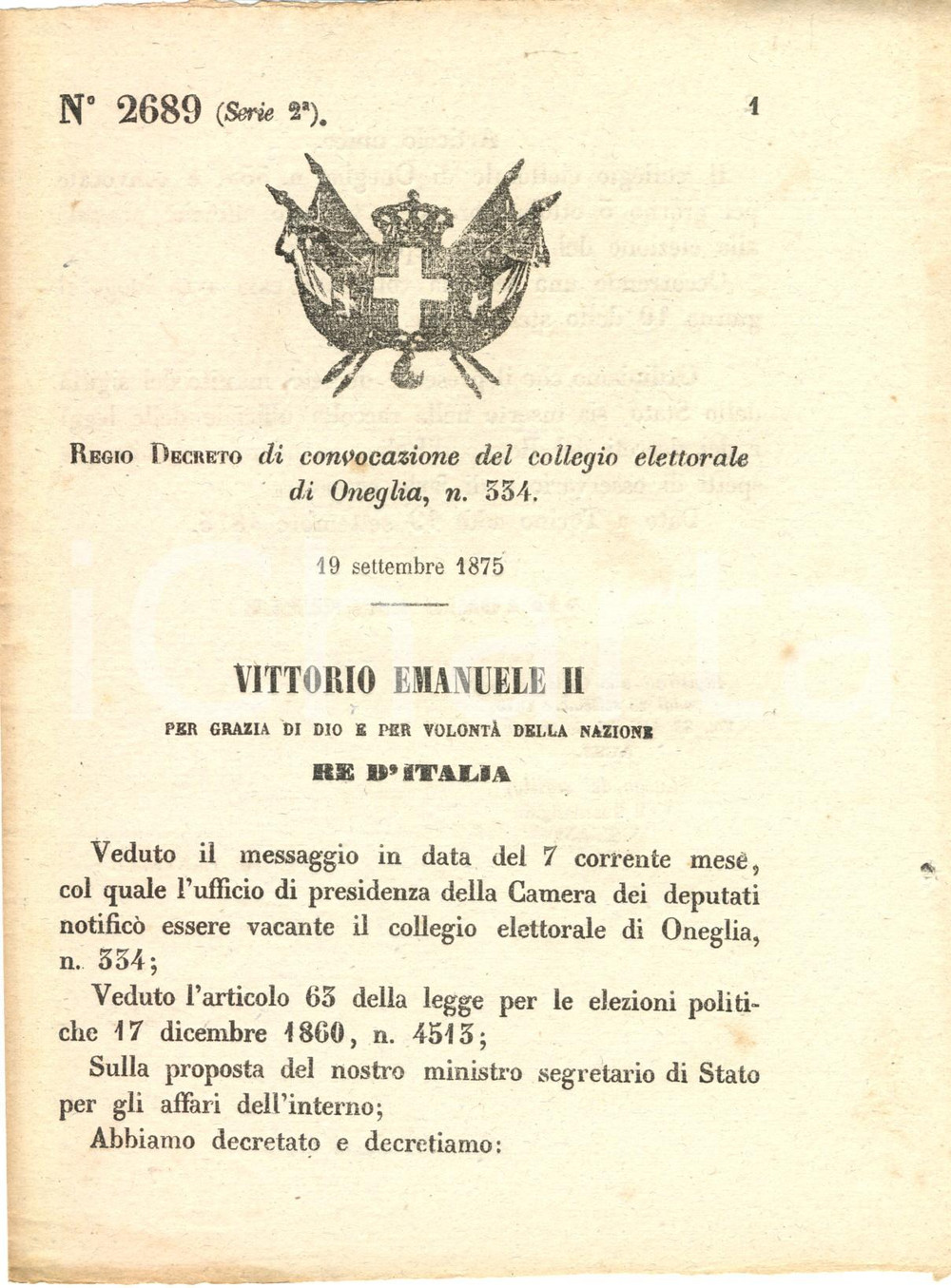 Documento originale, autentico 1875 ONEGLIA IM Urge convocare collegio per eleggere nuovo deputato DECRETO 1
