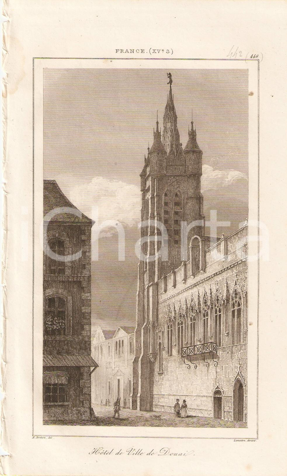 Stampa, bozzetto originale 1840 DOUAI (FRANCE) Hotel de la Ville - L'Univers *Stampa inc. LEMAITRE 1