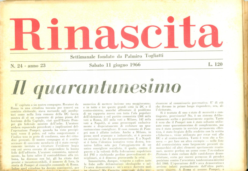 Giornale, rivista storica 1966 RINASCITA Dibattito elettorale e crisi del centrosinistra Giornale 1