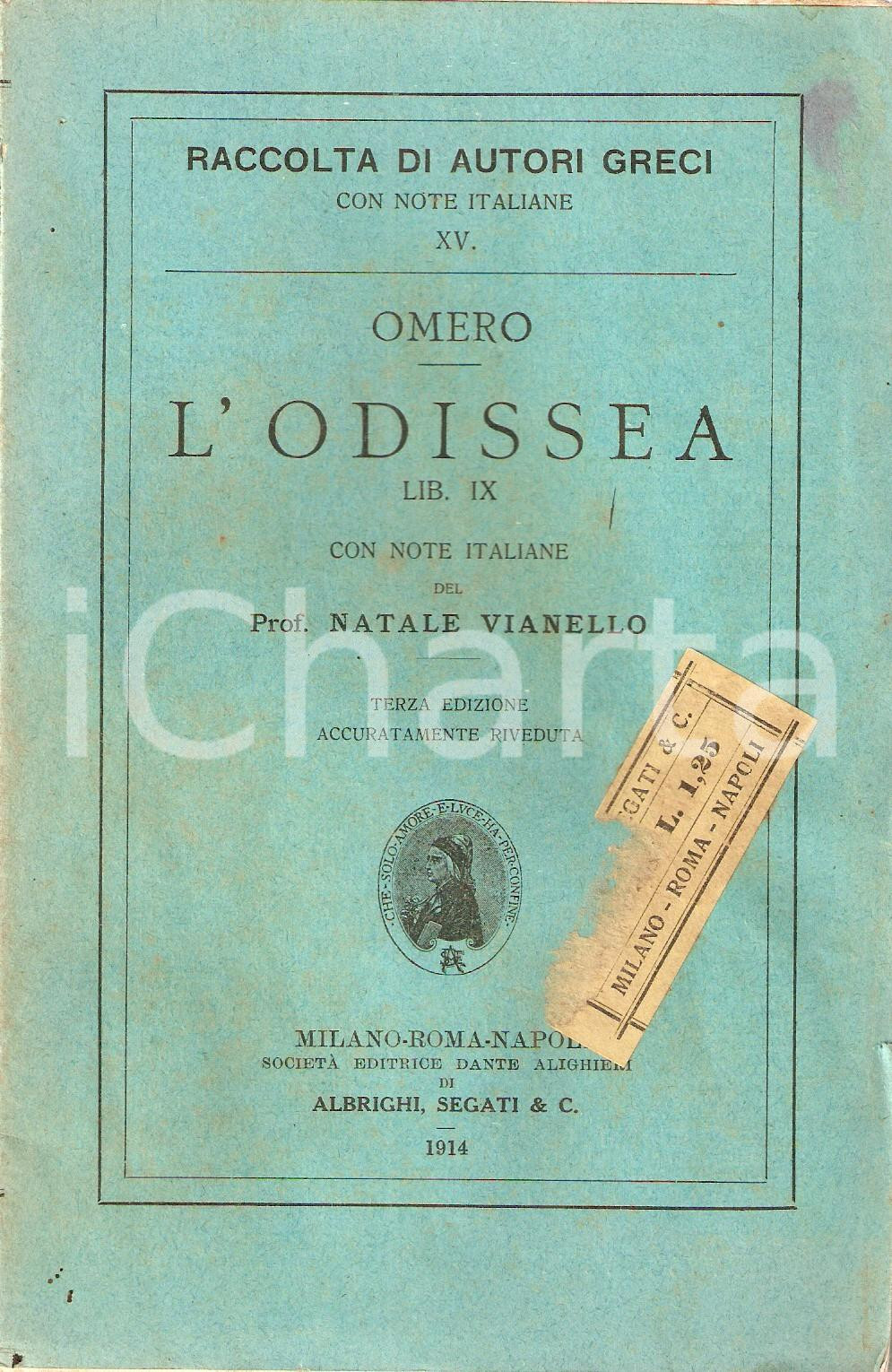 Libro, pubblicazione d epoca 1914 OMERO Odissea libro IX Note italiane Prof. Natale VIANELLO Pubblicazione 1