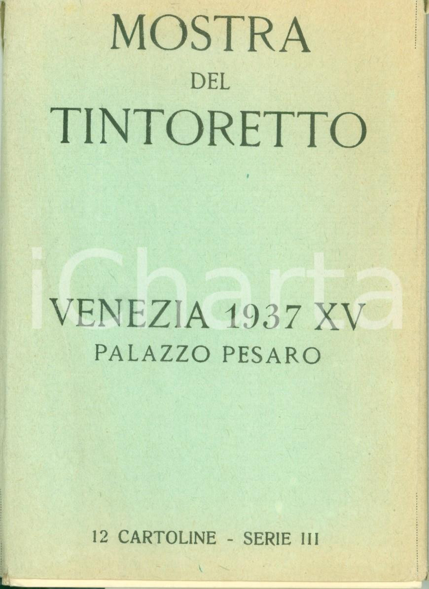 Materiale pubblicitario d’epoca 1937 VENEZIA PALAZZO PESARO Mostra del TINTORETTO 12 cartoline serie III 1