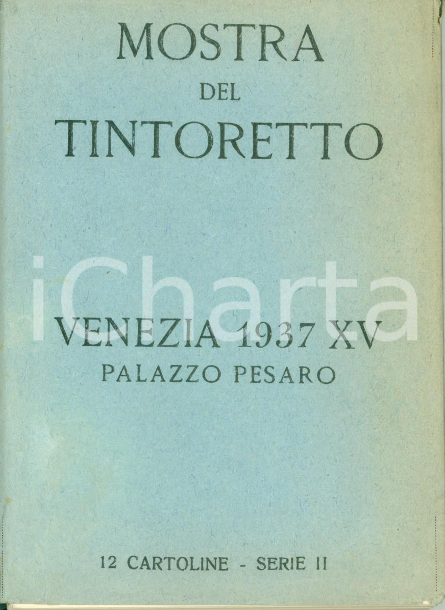 Materiale pubblicitario d’epoca 1937 VENEZIA PALAZZO PESARO Mostra del TINTORETTO 12 cartoline serie II 1