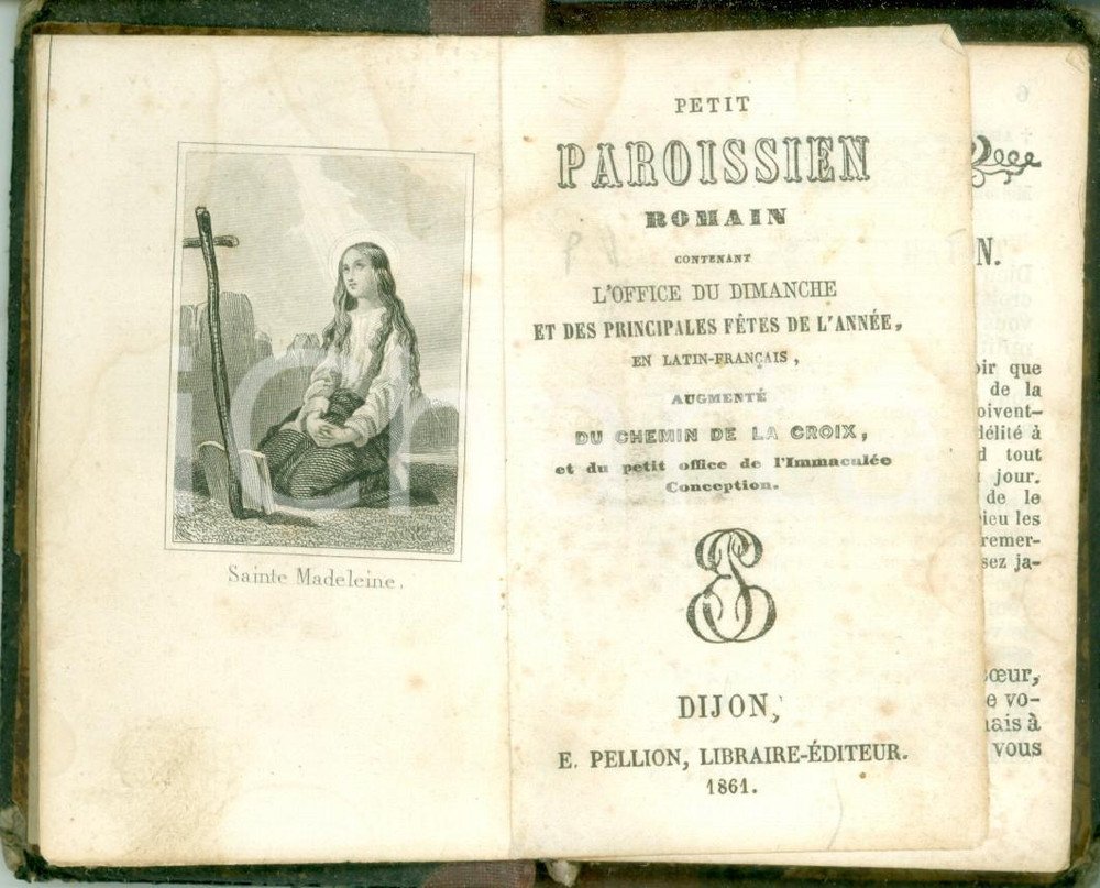 Libro, pubblicazione d epoca 1861 PETIT PAROISSIEN ROMAIN Office du dimanche Chemin de la Croix Ed. PELLION 1